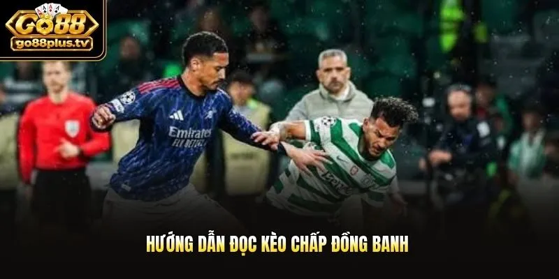chấp đồng banh