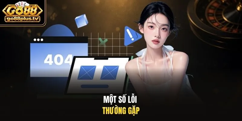Một số lỗi thường gặp